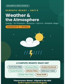 Earth & Space Science Unit 6: Weather & the Atmosphere | NGSS & NY Regents